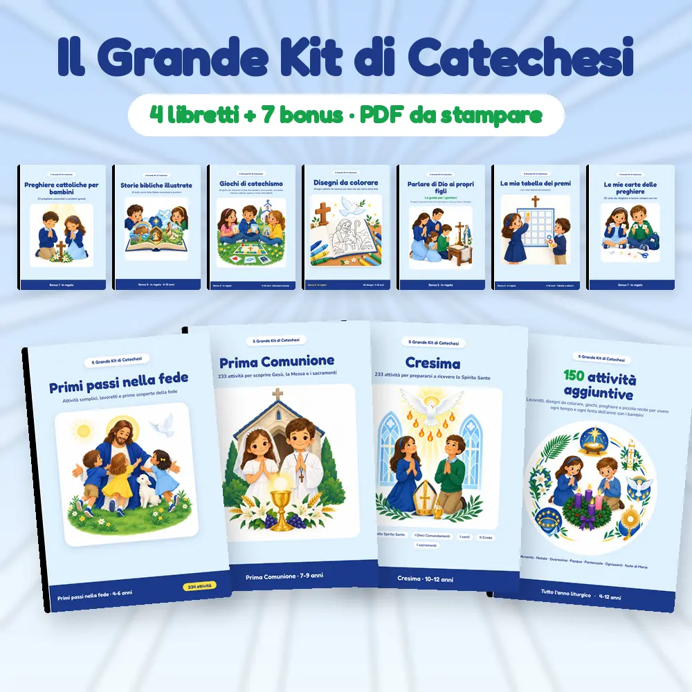 Il Grande Kit di Catechesi: i 4 libretti e i 7 bonus da stampare